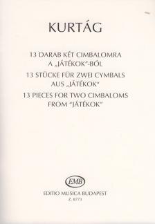 KURTÁG GYÖRGY - 13 DARAB KÉT CIMBALOMRA A "JÁTÉKOK"-BÓL
