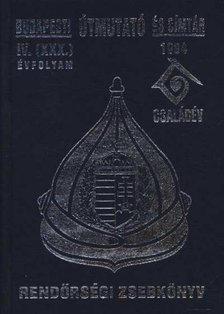Dr. Szimeonov Todor, Zimonyi Éva - Rendőrségi zsebkönyv 1994. IV. (XXX.) évfolyam [antikvár]
