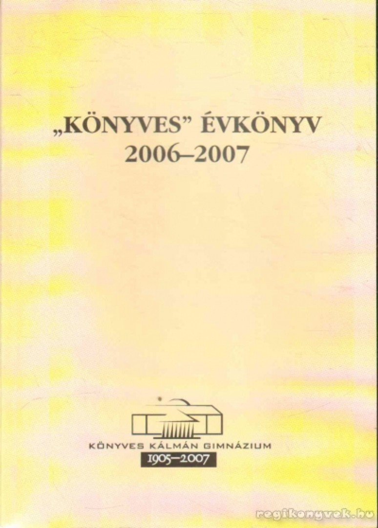Pénzes Judit (szerk.) - ''Könyves'' évkönyv 2006-2007 [antikvár]
