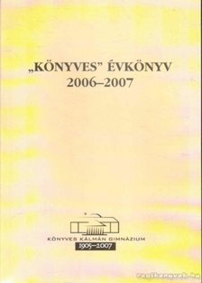 Pénzes Judit (szerk.) - ''Könyves'' évkönyv 2006-2007 [antikvár]