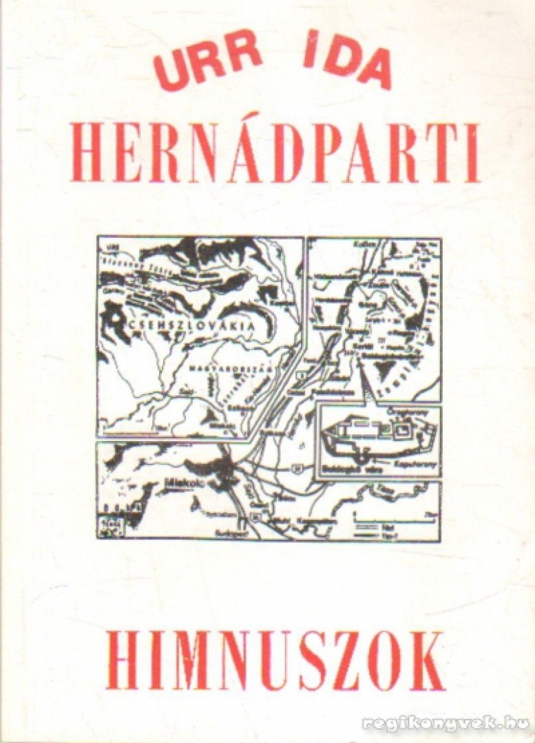 Urr Ida - Hernádparti Himnuszok [antikvár]