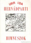 Urr Ida - Hernádparti Himnuszok [antikvár]