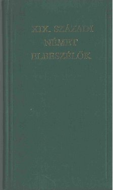 Györffy Miklós - XIX. századi német elbeszélők [antikvár]