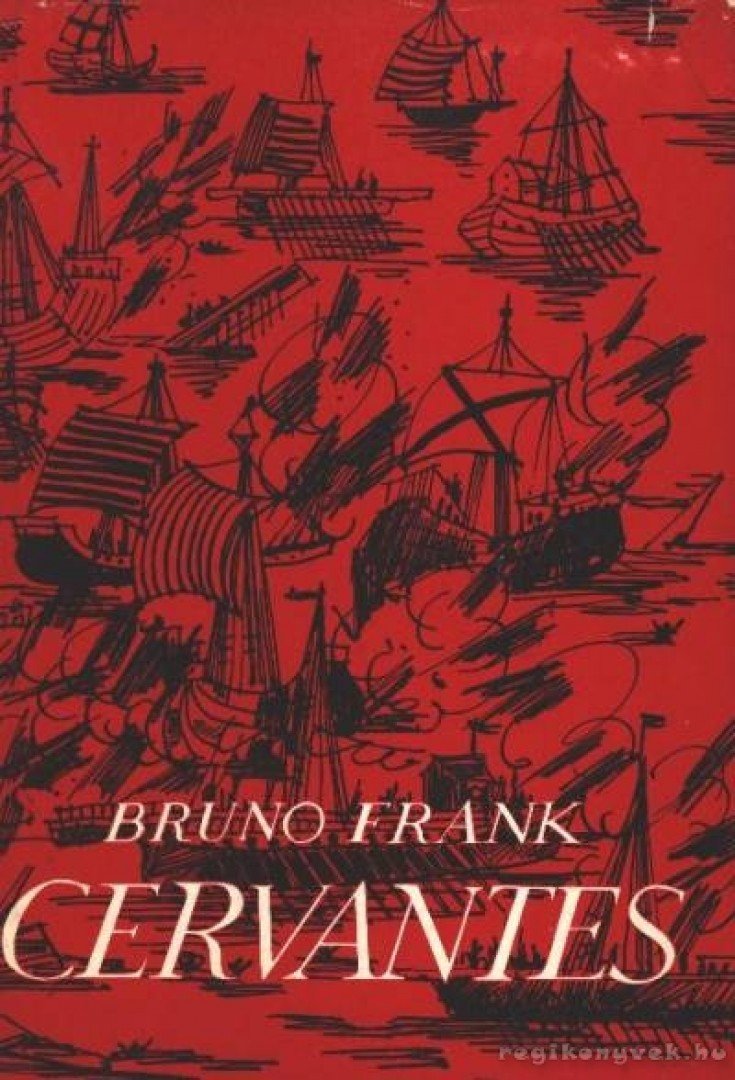 Frank, Bruno - Cervantes [antikvár]