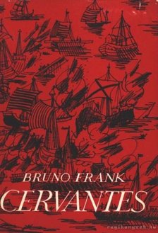 Frank, Bruno - Cervantes [antikvár]