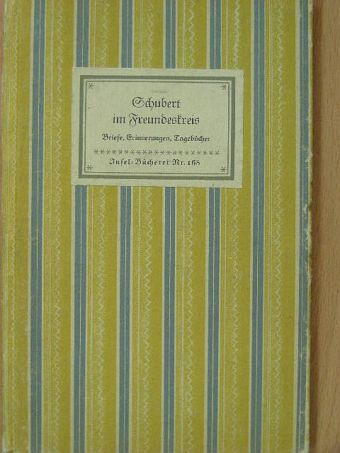 Franz Grillparzer - Schubert im Freundeskreis (gótbetűs) [antikvár]