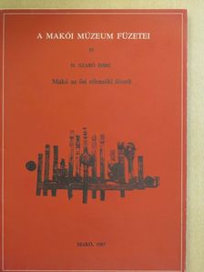 H. Szabó Imre - Makó az ősi ellenzéki fészek [antikvár]