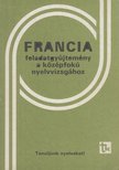 Dési Ágnes, Kardos Géza - Francia feladatgyűjtemény a középfokú nyelvvizsgához [antikvár]