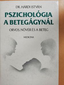 Dr. Hárdi István - Pszichológia a betegágynál [antikvár]