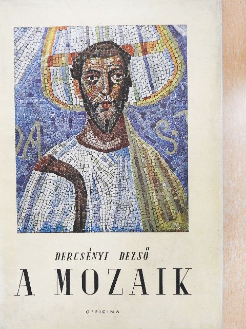 Dercsényi Dezső - A mozaik [antikvár]