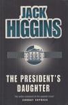 Jack Higgins - The President's Daughter [antikvár]