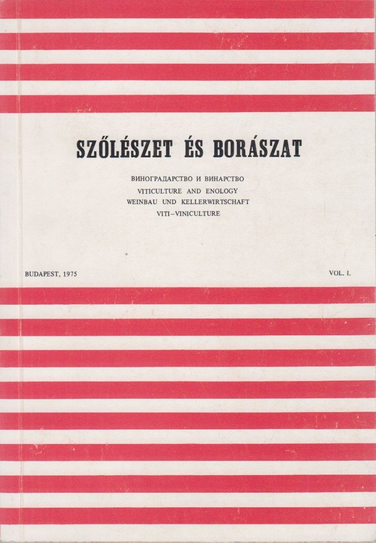 Katona József - Szőlészet és borászat I. [antikvár]