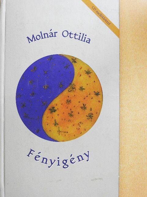 Molnár Ottilia - Fényigény - CD-vel [antikvár]