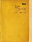 Edgar Wallace - Again the three just men [antikvár]
