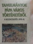 Ács Anna - Tanulmányok Pápa város történetéből [antikvár]