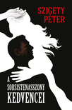 Szigety Péter - A sorsistenasszoy kedvencei