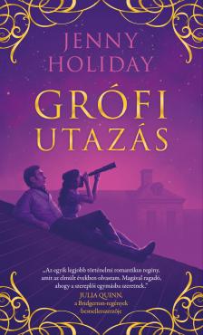 Jenny Holiday - Grófi utazás [eKönyv: epub, mobi]