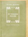 Adam Mickiewicz - Hű maradok hozzád [antikvár]