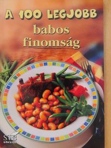Lurz Gerda - A 100 legjobb babos finomság [antikvár]