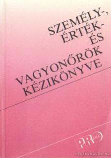 Több író - Személy-, érték- és vagyonőrök kézikönyve [antikvár]