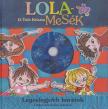 D. TÓTH KRISZTA - Lolamesék [antikvár]