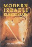 Hannah Jáoz-Keszt, Székely Magda - Modern izraeli elbeszélők [antikvár]