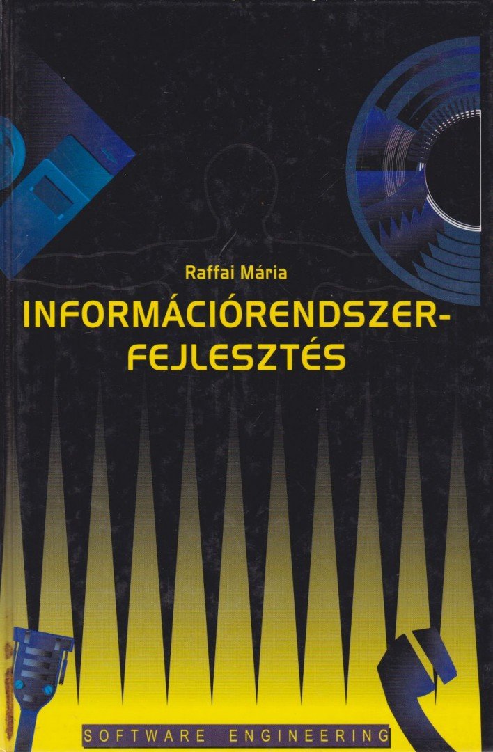 Raffai Mária - Információrendszer-fejlesztés [antikvár]