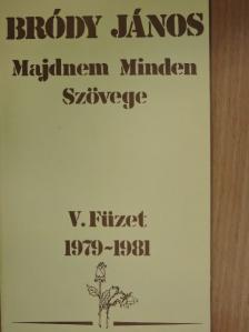 Bródy János - Bródy János Majdnem Minden Szövege V. [antikvár]