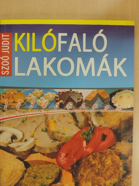 Szoó Judit - Kilófaló lakomák [antikvár]