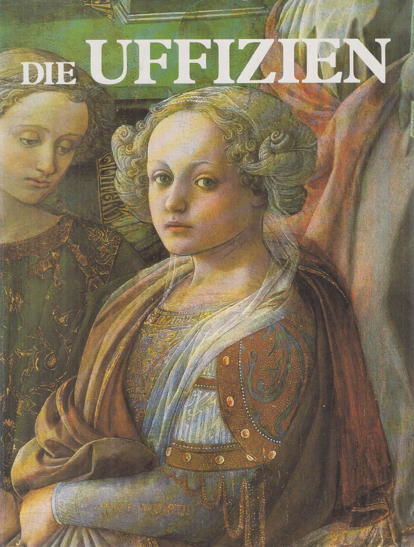 Margherita Lenzini, Micheletti, Emma - Die Uffizien [antikvár]