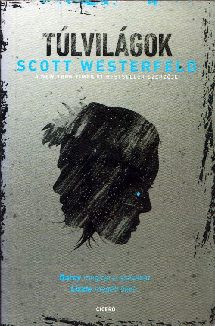Scott Westerfeld - Túlvilágok [antikvár]