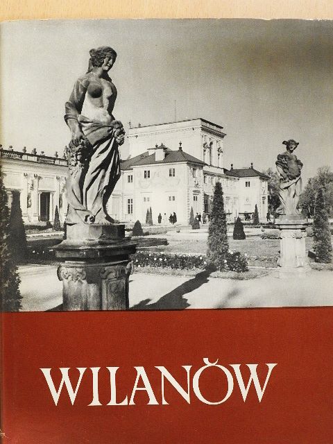 Wojciech Fijalkowski - Wilanow [antikvár]