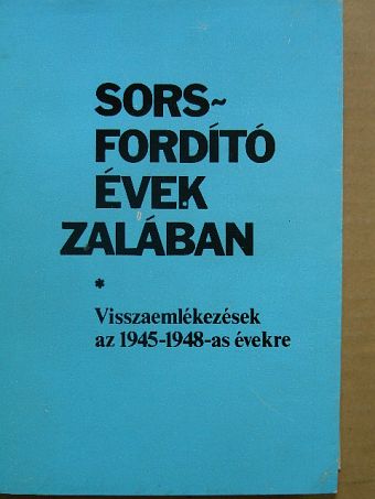 Ács Irén - Sorsfordító évek Zalában [antikvár]
