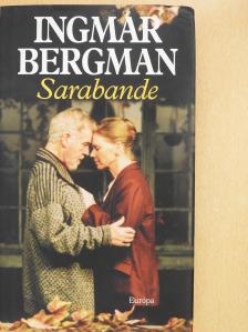 Ingmar Bergman - Sarabande (dedikált példány) [antikvár]