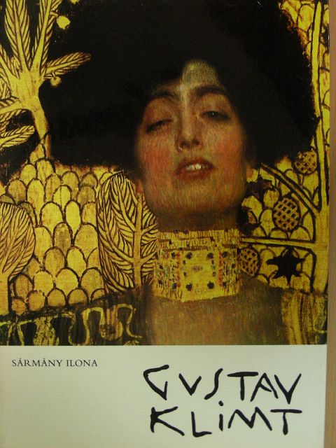 Sármány Ilona - Gustav Klimt [antikvár]