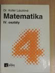 Dr. Koller Lászlóné - Matematika 4. [antikvár]