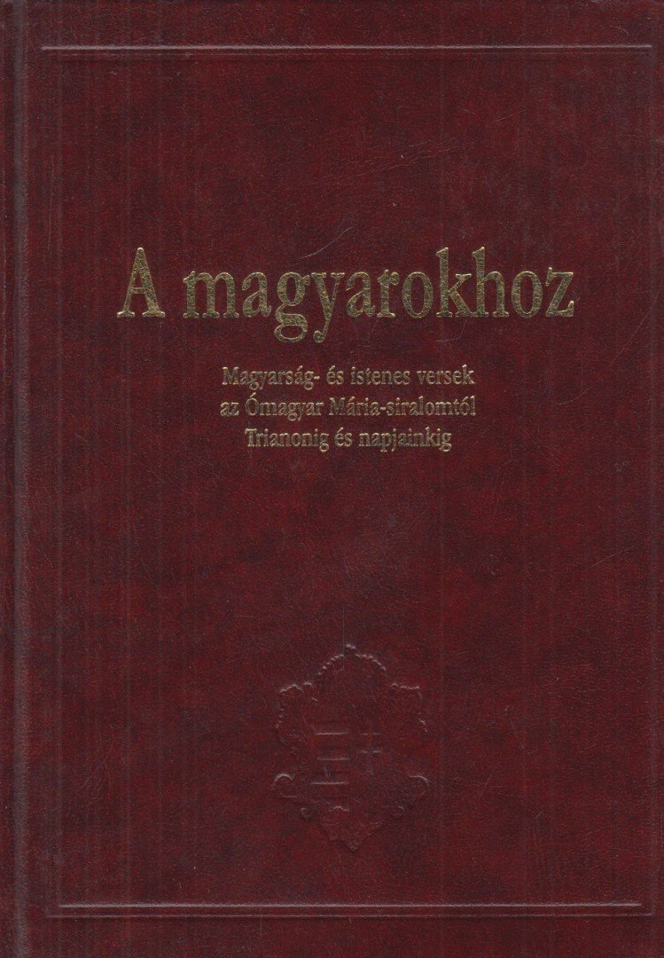 Medvigy Endre - A magyarokhoz [antikvár]