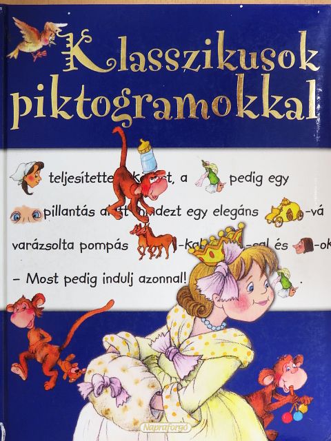 Ana Serna-Vara - Klasszikusok piktogramokkal [antikvár]