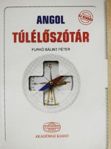Furkó Bálint Péter - Angol túlélőszótár [antikvár]