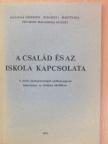 Balogh András - A család és az iskola kapcsolata [antikvár]