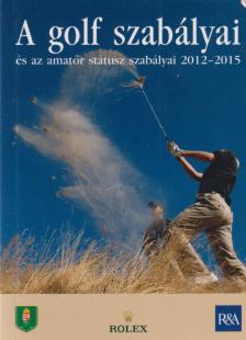 Szabó Zsuzsa - A golf szabályai [antikvár]