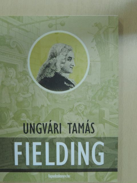 Ungvári Tamás - Fielding [antikvár]