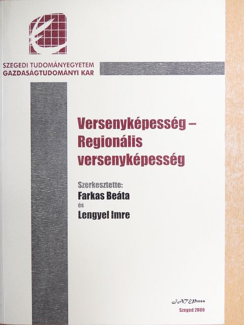 Botos József - Versenyképesség - regionális versenyképesség [antikvár]