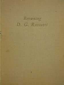 Dante Gabriel Rossetti - D. G. Rossetti [antikvár]