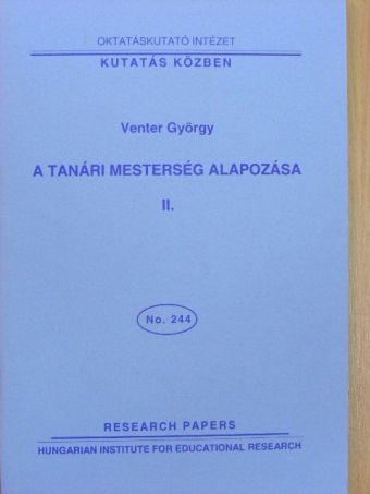 Venter György - A tanári mesterség alapozása II. [antikvár]
