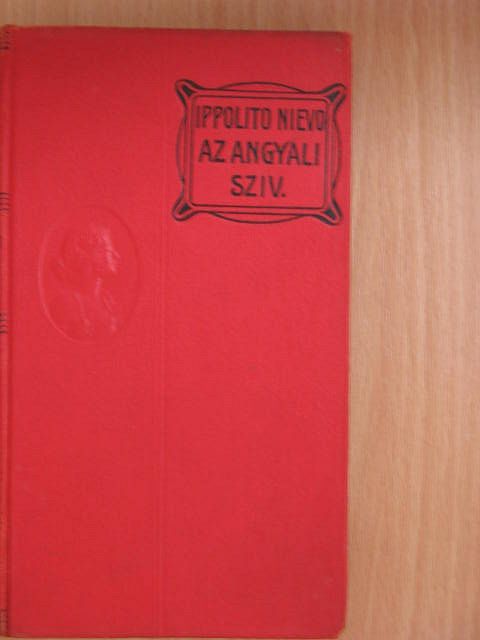 Ippolito Nievo - Az angyali sziv [antikvár]