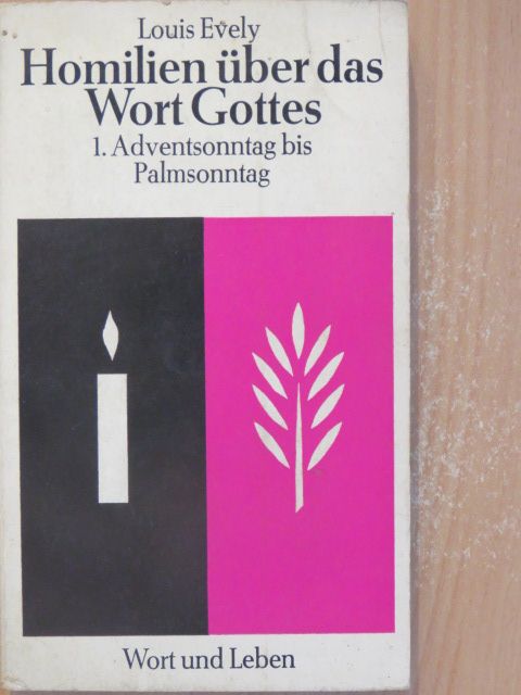 Louis Evely - Homilien über das Wort Gottes I. [antikvár]