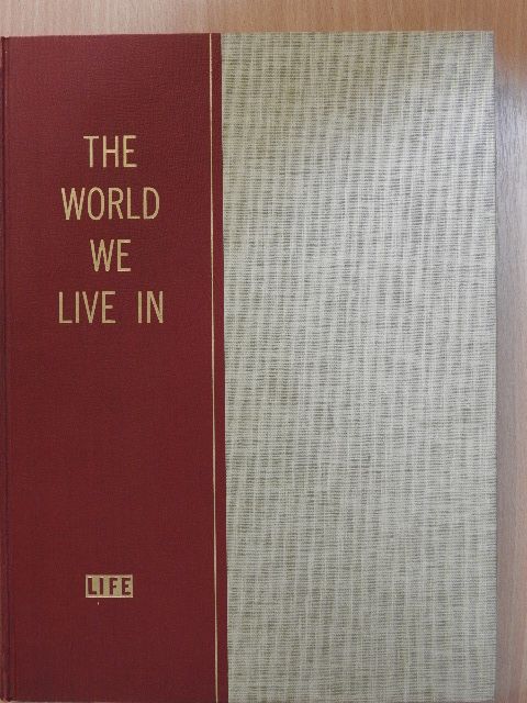 Lincoln Barnett - The World We Live In [antikvár]