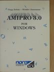 Nagy Zoltán - AmiPro 3.0 for windows [antikvár]