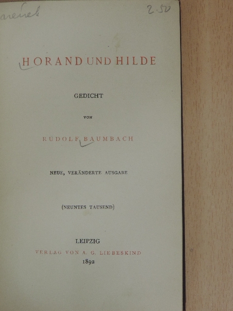Rudolf Baumbach - Horand und Hilde [antikvár]